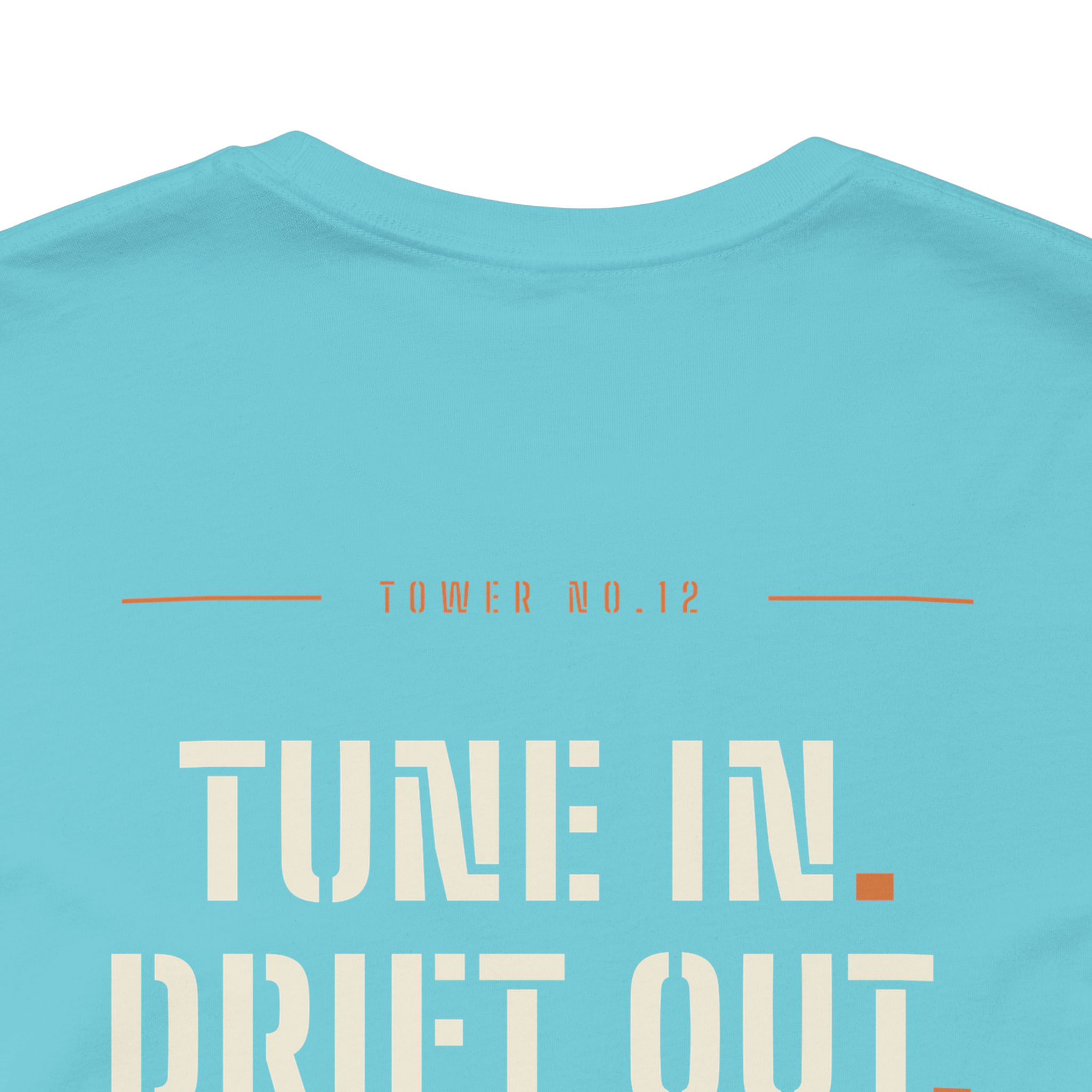 Tune In Drift Out | Tower 12 Tee