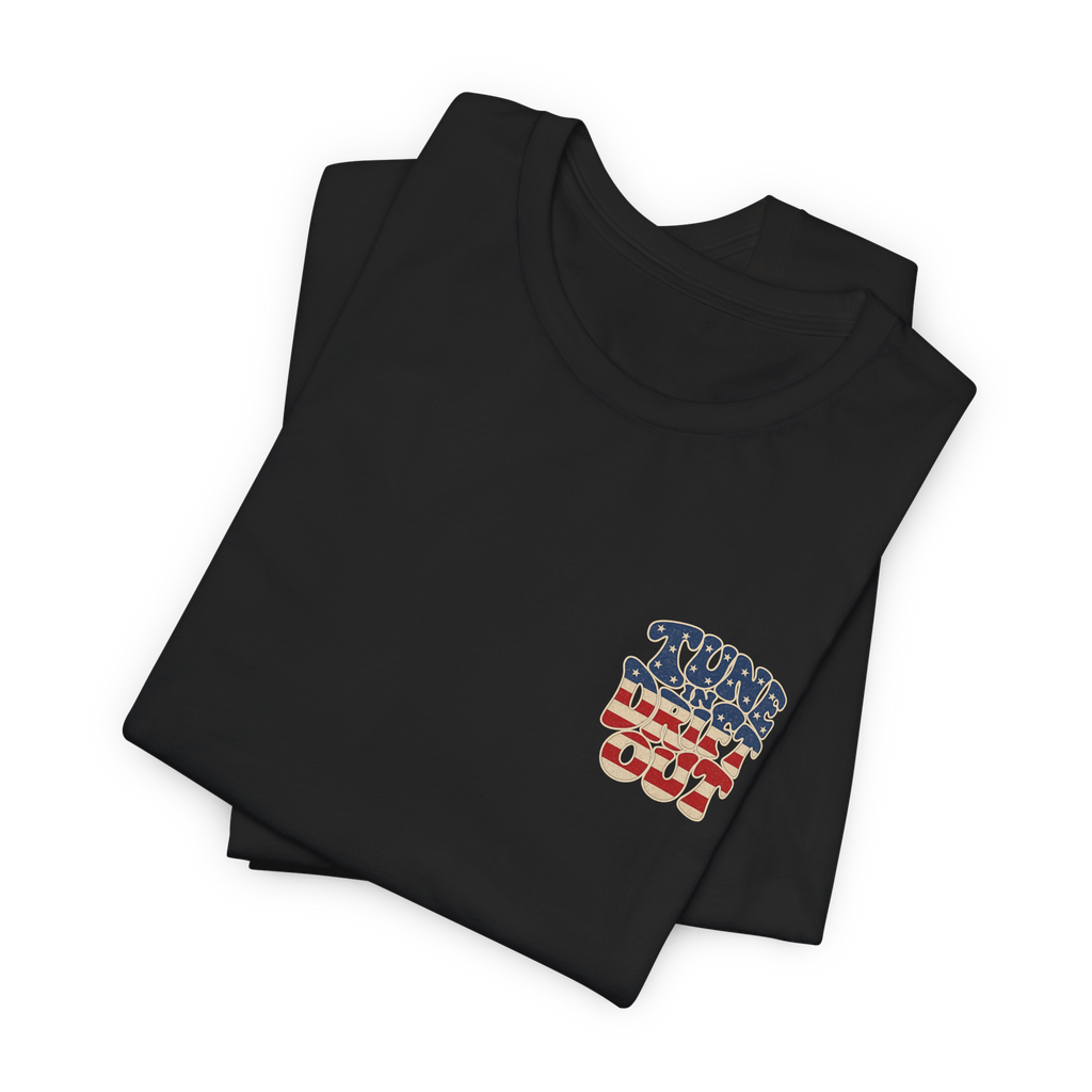 Tune In Drift Out | Long Weekend Tee